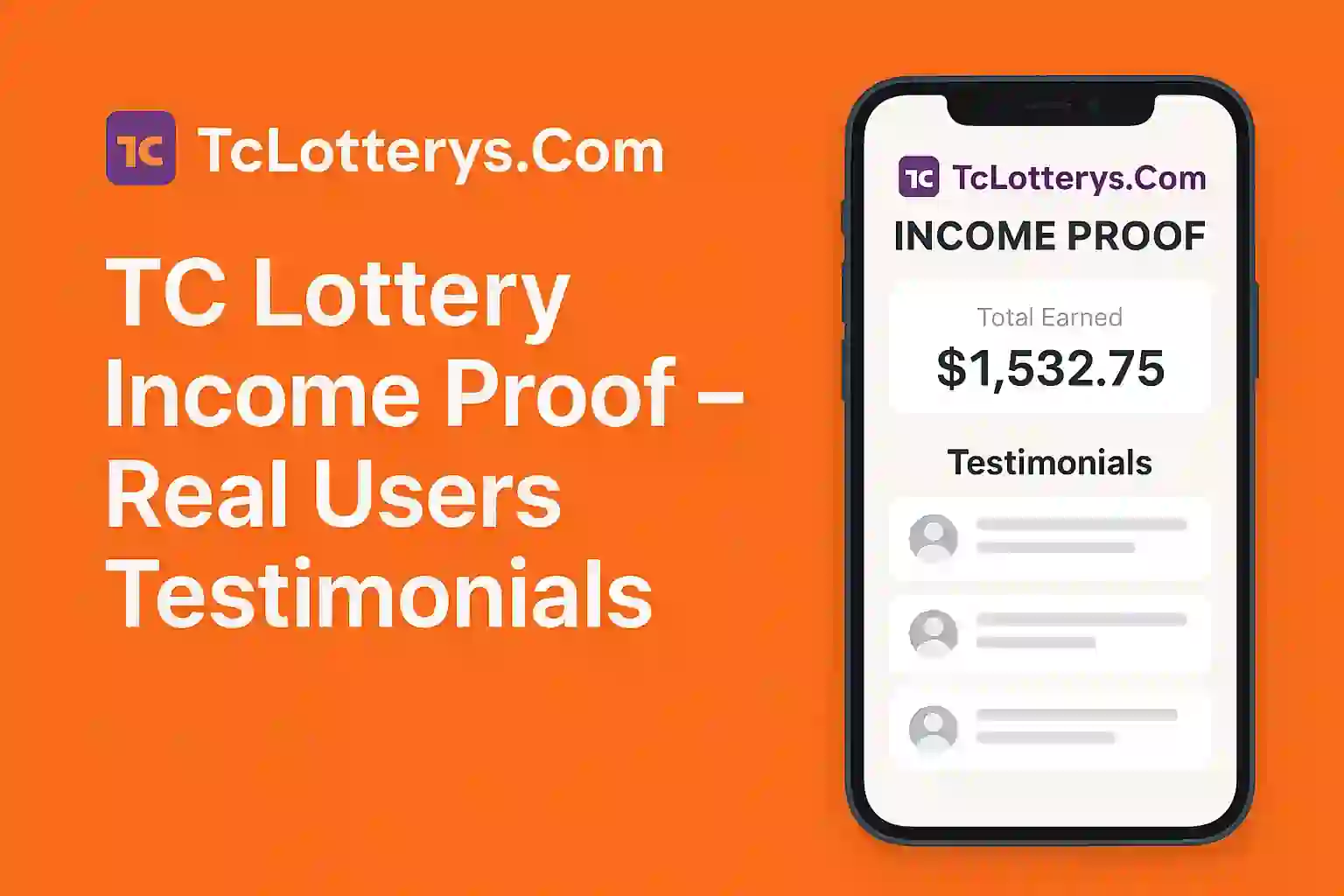 TC Lottery Income Proof – Real Users Testimonials (1)
