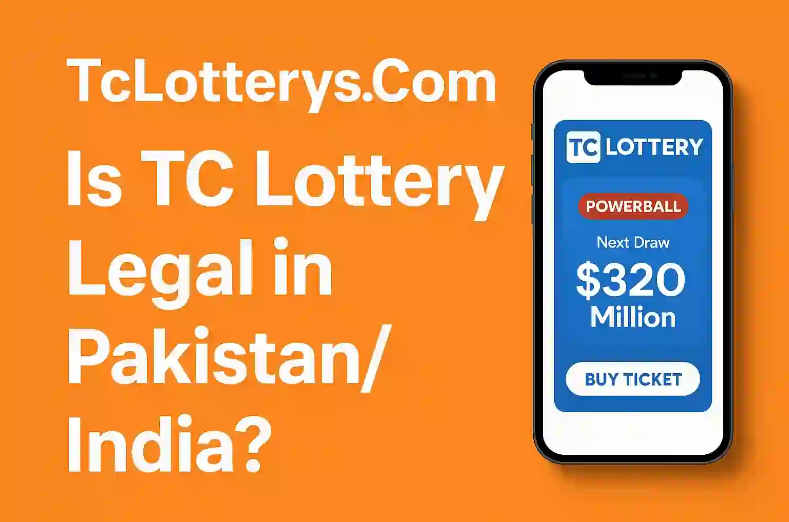 Is TC Lottery Legal in Pakistan India