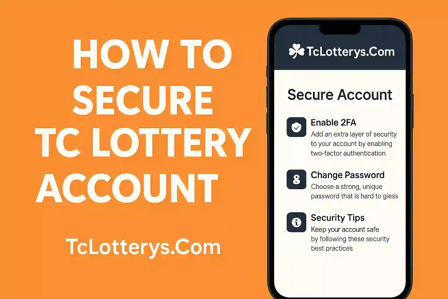 Secure TC Lottery Account
